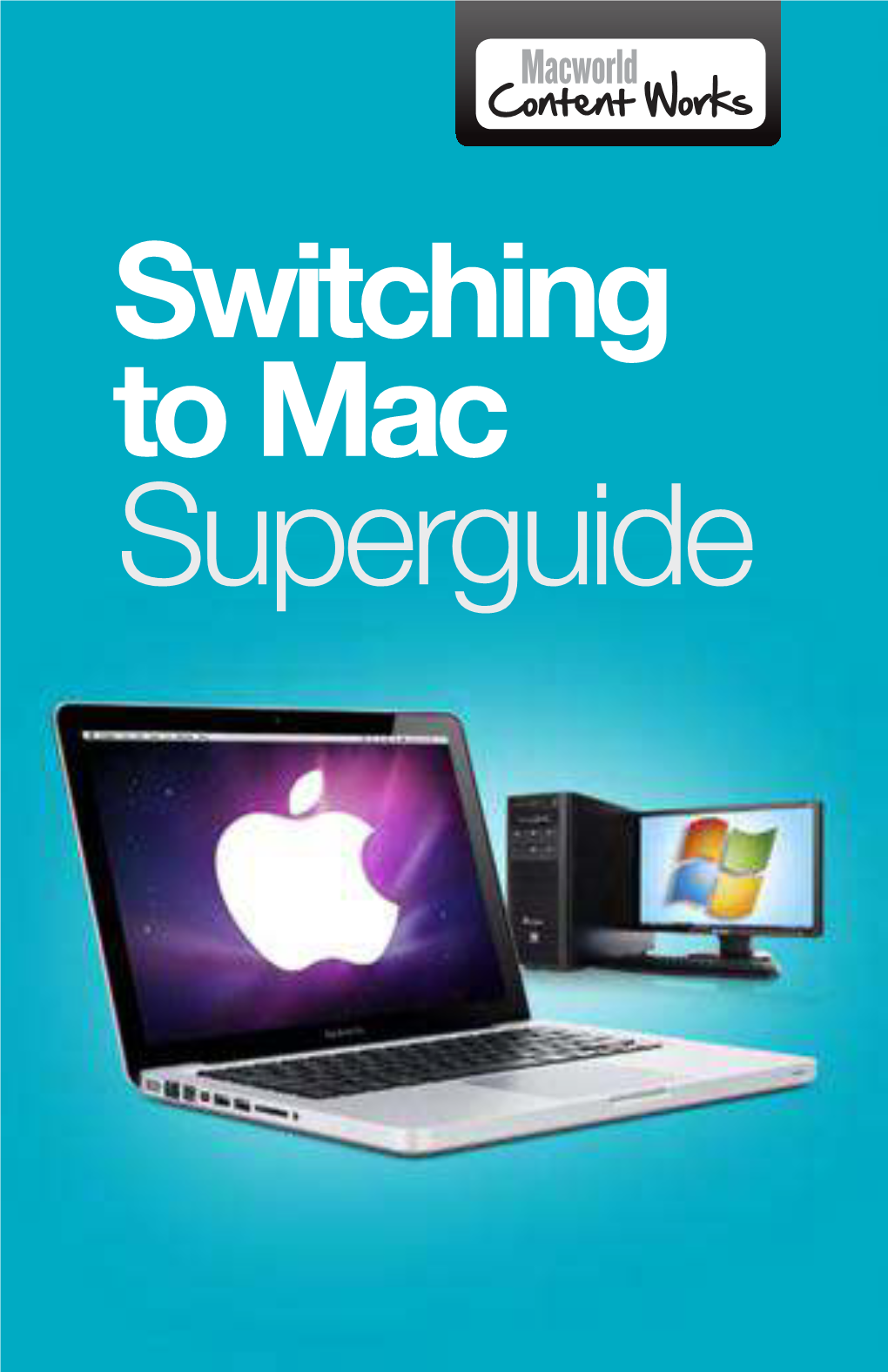 The Mac Switchers' Guide