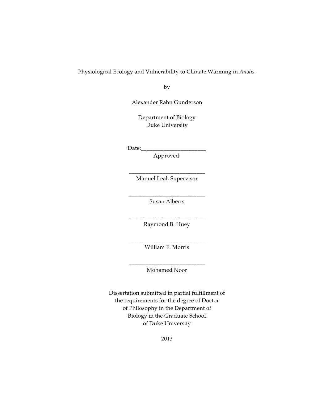 Physiological Ecology and Vulnerability to Climate Warming in Anolis