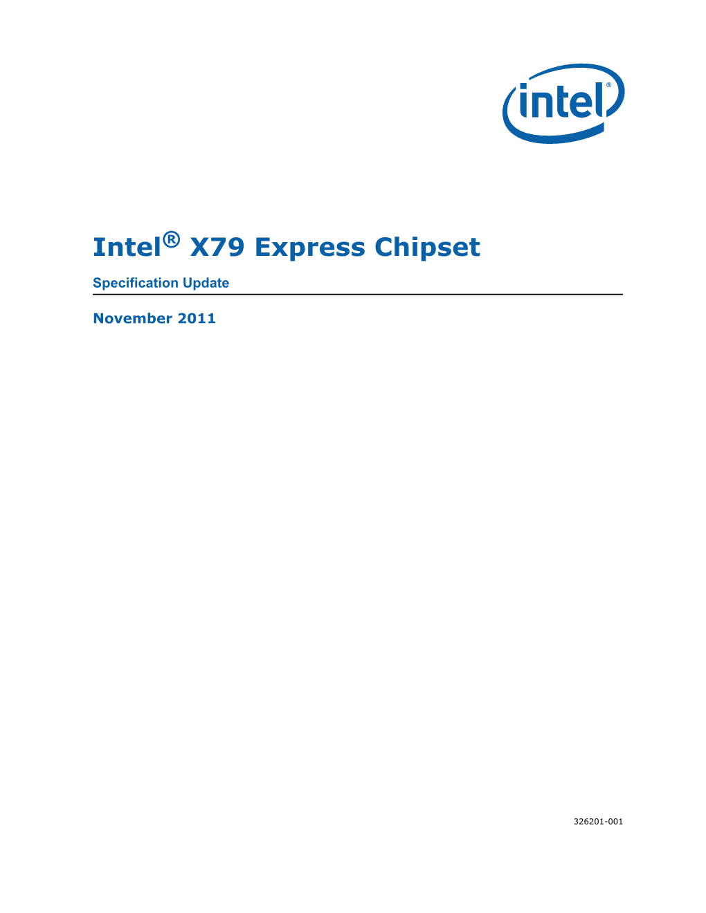Intel® 6 Series Chipset and Intel® C200 Series Chipset