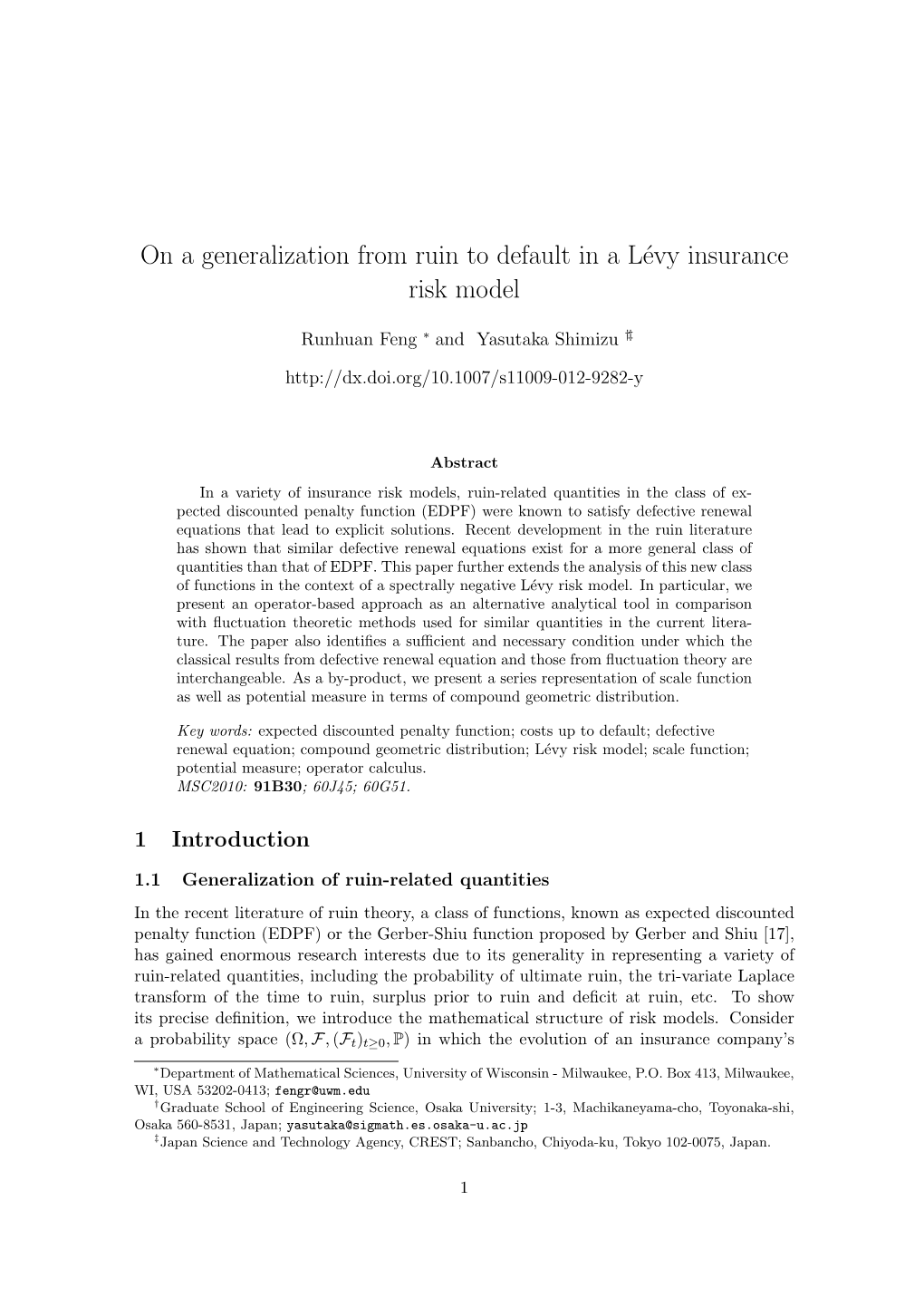 On a Generalization from Ruin to Default in a Lévy Insurance Risk Model