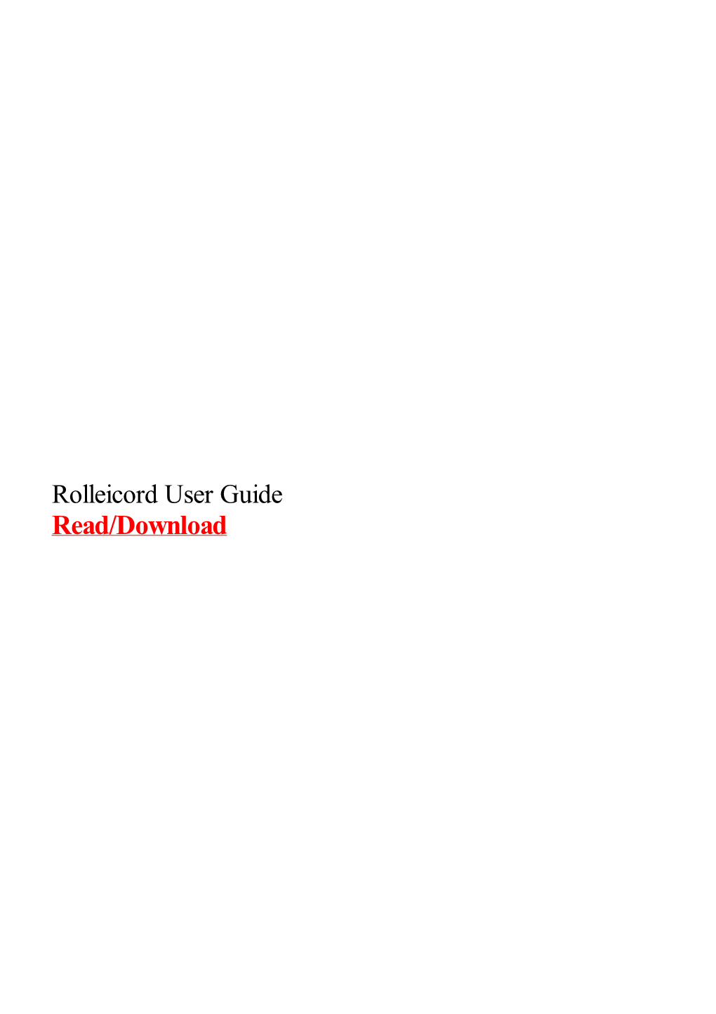 Rolleicord User Guide