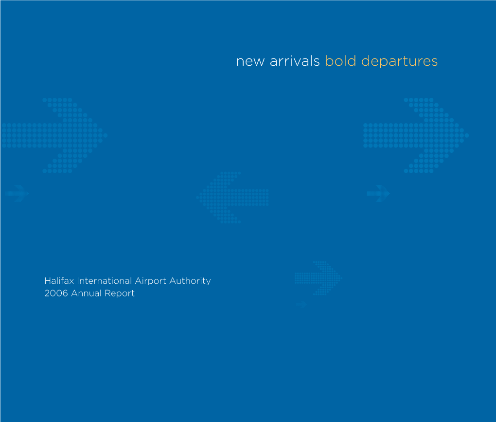 New Arrivals Bold Departures