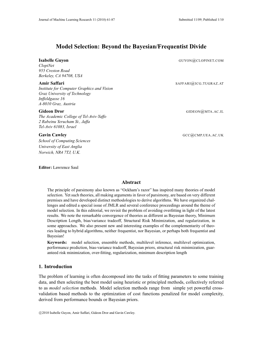 Model Selection: Beyond the Bayesian/Frequentist Divide