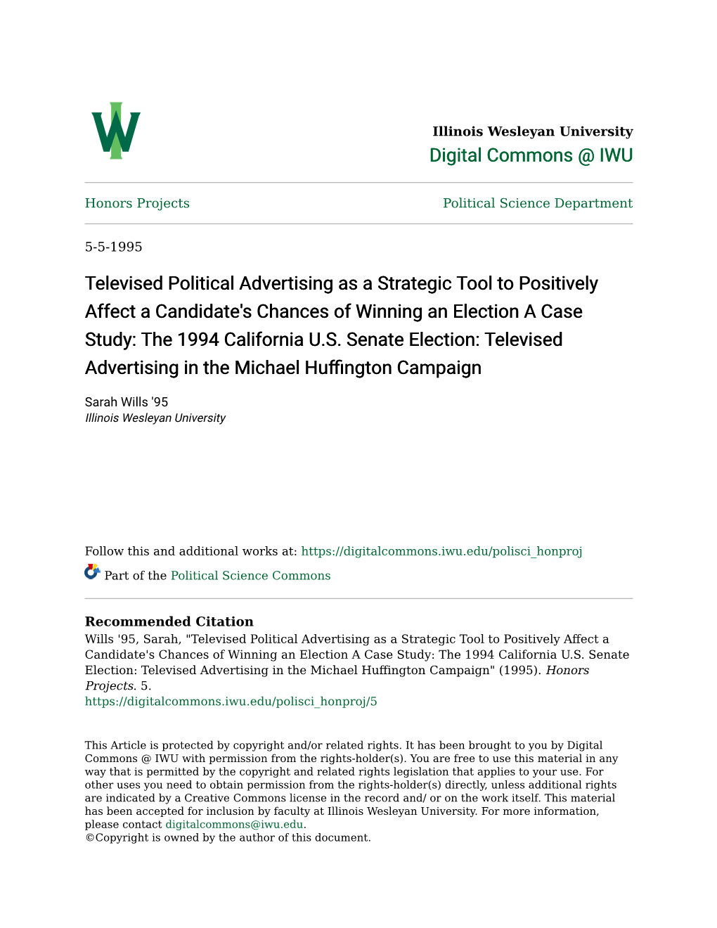 Televised Political Advertising As a Strategic Tool to Positively Affect a Candidate's Chances of Winning an Election a Case Study: the 1994 California U.S