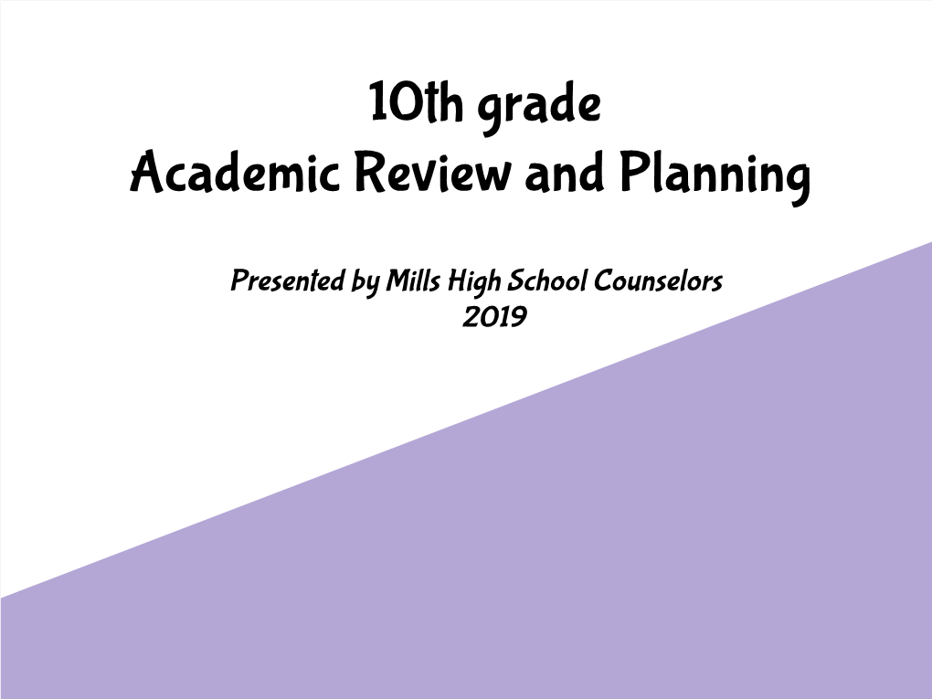 10Th Grade Academic Review and Planning