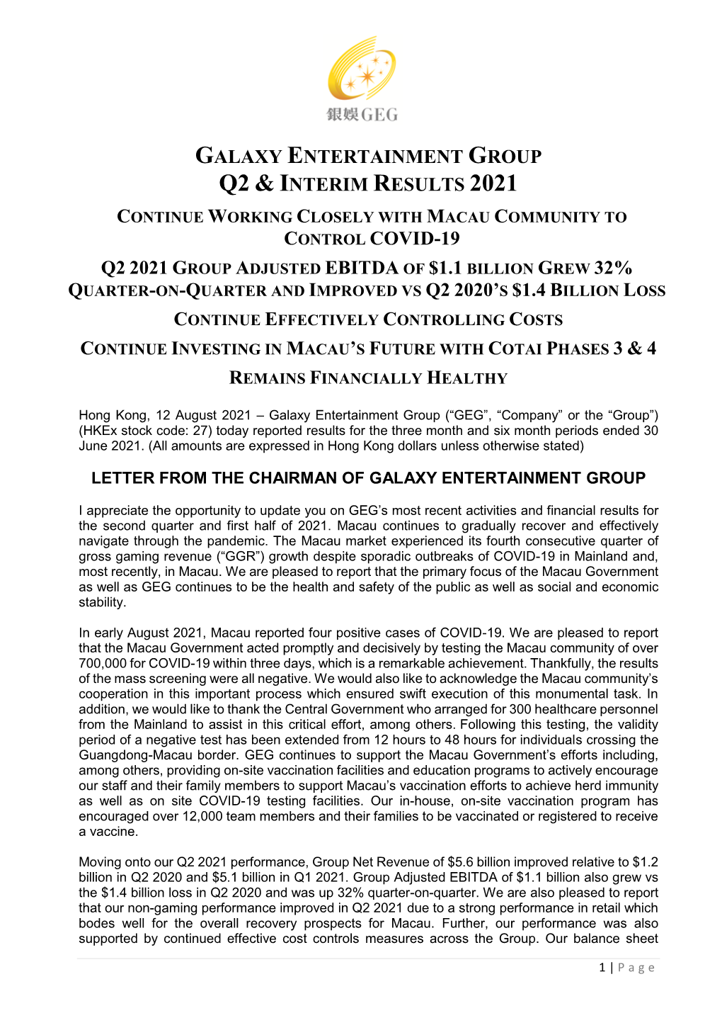 Galaxy Entertainment Group Q2 & Interim Results 2021