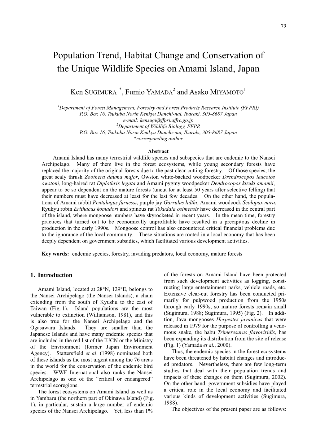 Population Trend, Habitat Change and Conservation of the Unique Wildlife Species on Amami Island, Japan