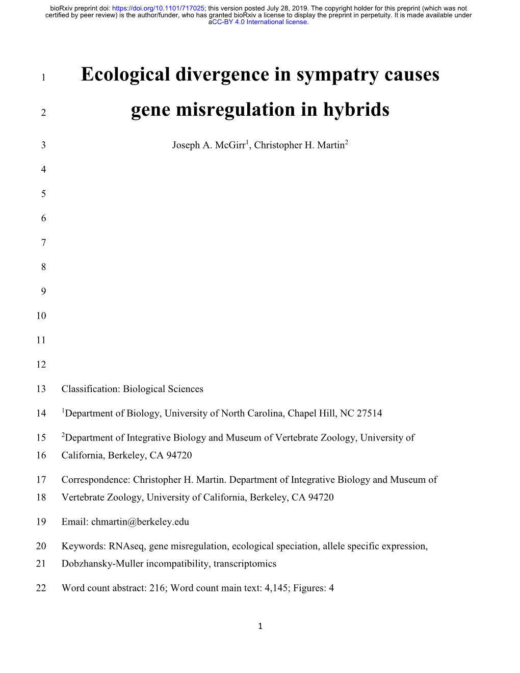 Ecological Divergence in Sympatry Causes Gene Misregulation in Hybrids