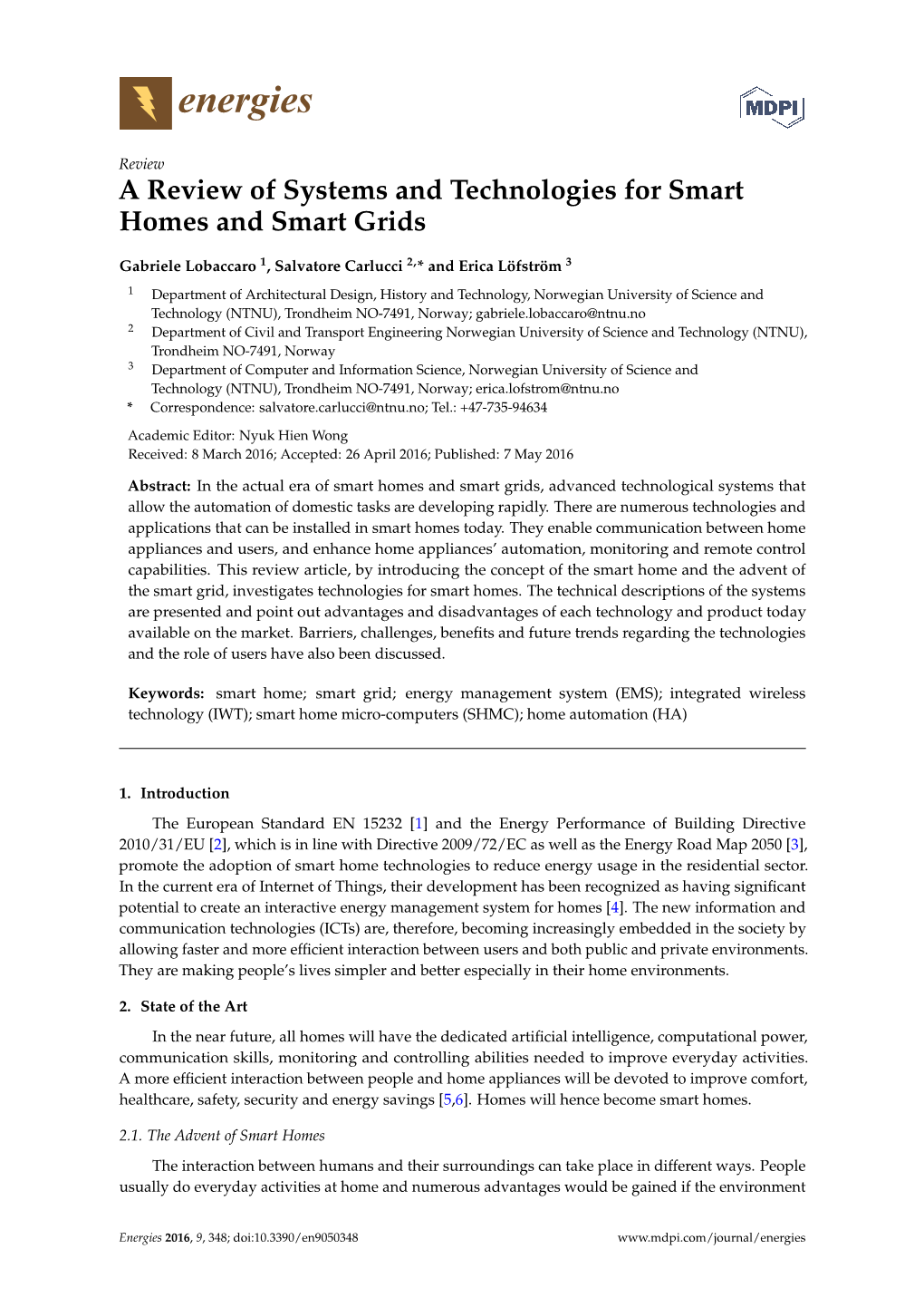 A Review of Systems and Technologies for Smart Homes and Smart Grids