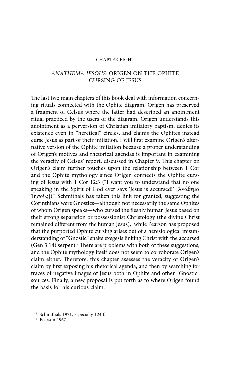 Anathema Iesous: Origen on the Ophite Cursing of Jesus