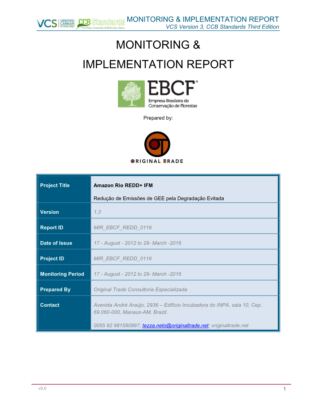 Monitoring & Implementation Report