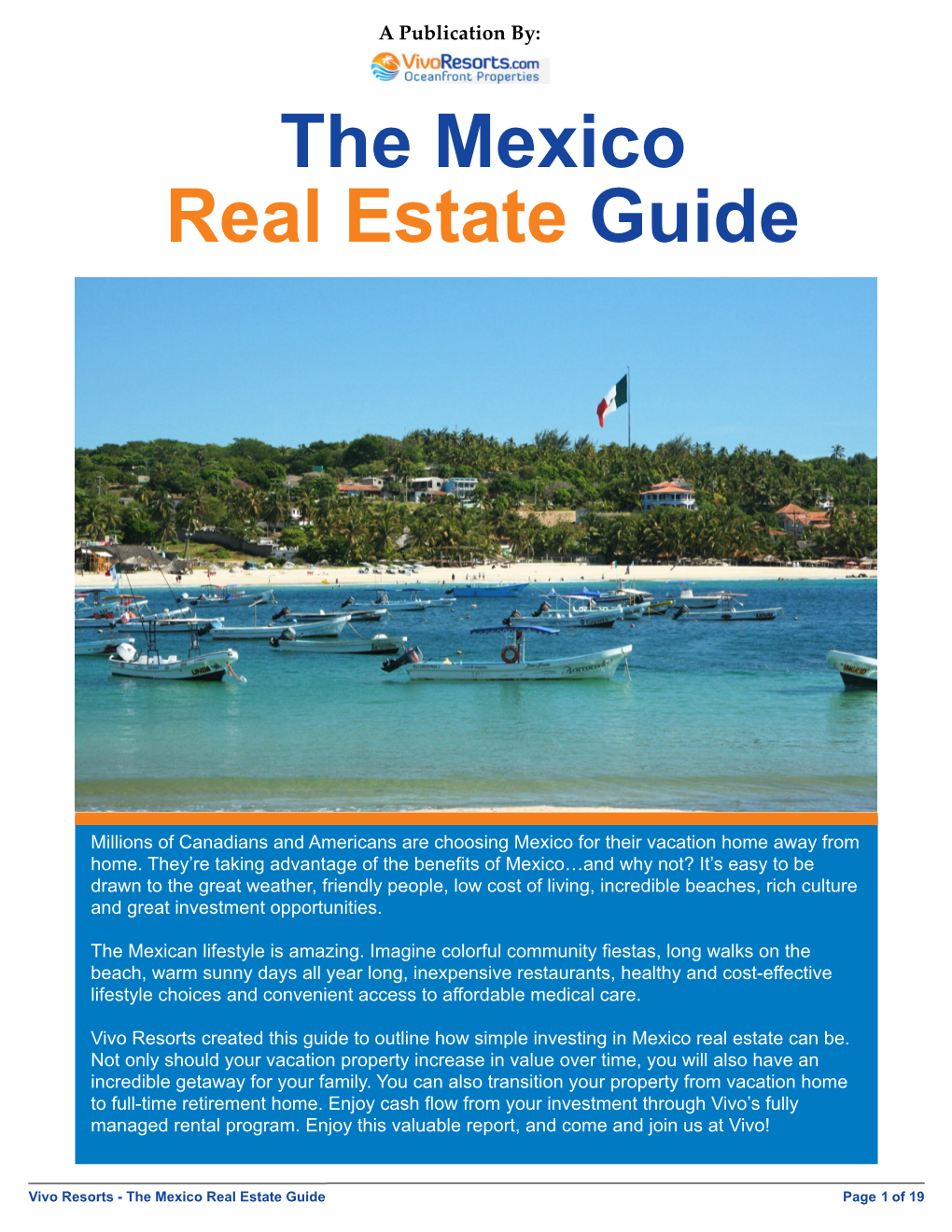 The Mexico Real Estate Guide