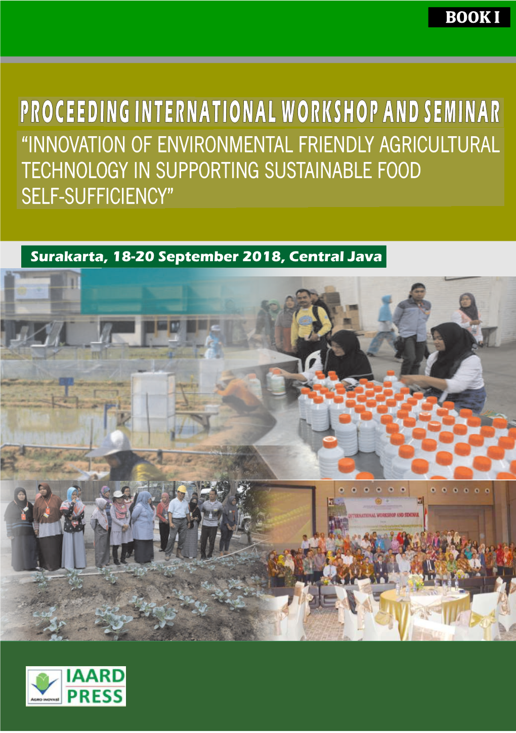 Proceeding International Workshop and Seminar