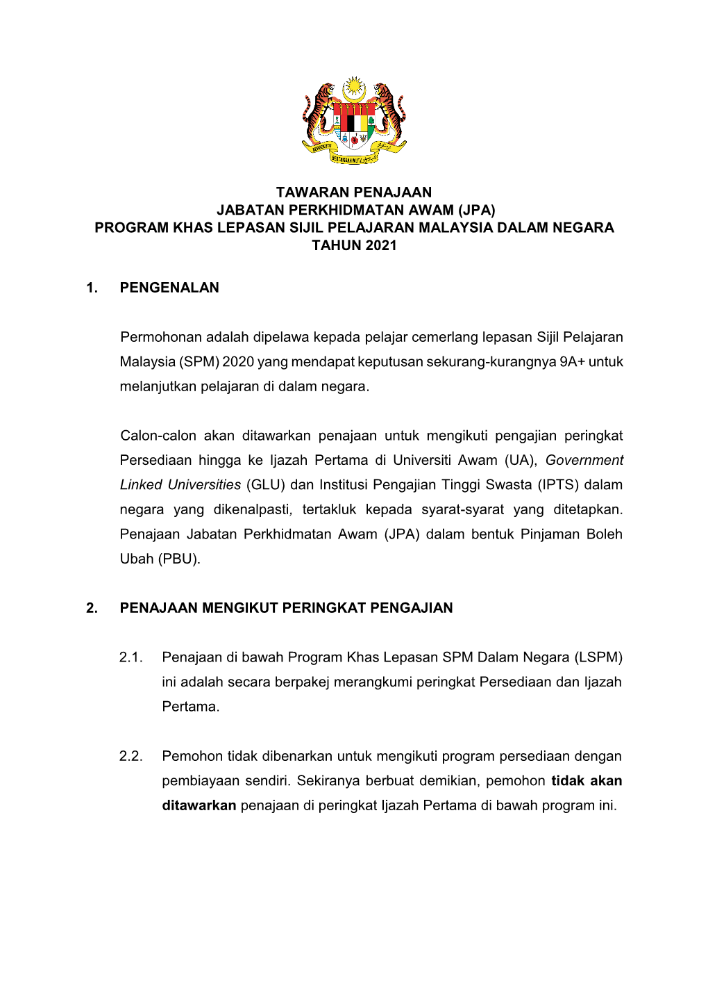 (Jpa) Program Khas Lepasan Sijil Pelajaran Malaysia Dalam Negara Tahun 2021