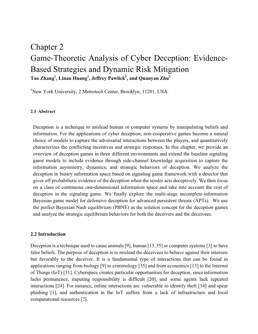 Chapter 2 Game-Theoretic Analysis of Cyber Deception: Evidence