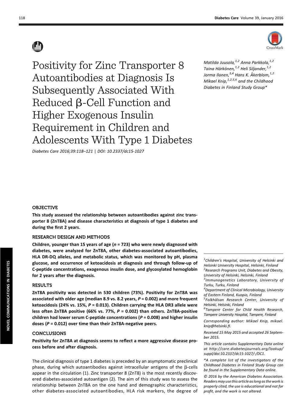 Positivity for Zinc Transporter 8 Autoantibodies at Diagnosis Is Subsequently Associated with Reduced B-Cell Function and Higher