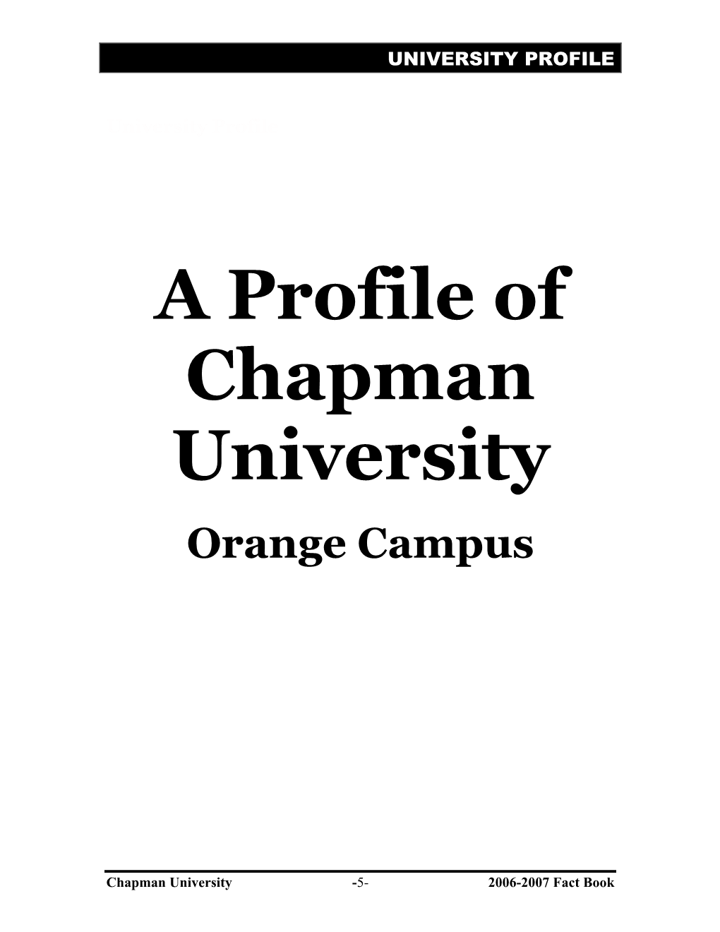 A Profile of Chapman University