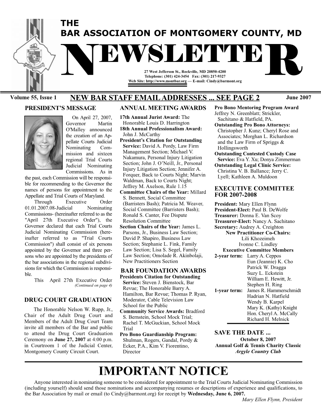 June 2007 PRESIDENT’S MESSAGE ANNUAL MEETING AWARDS Pro Bono Mentoring Program Award Jeffrey N