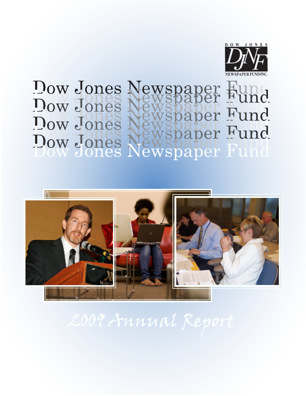 2009 Annual Report on the Cover