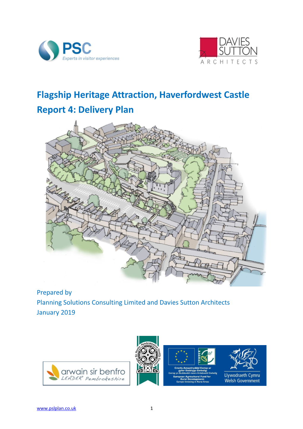 Flagship Heritage Attraction, Haverfordwest Castle Report 4: Delivery Plan