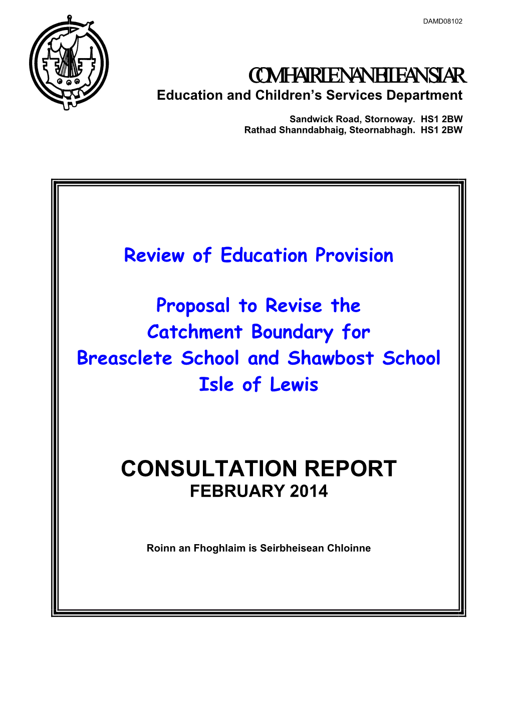 Consultation Report February 2014