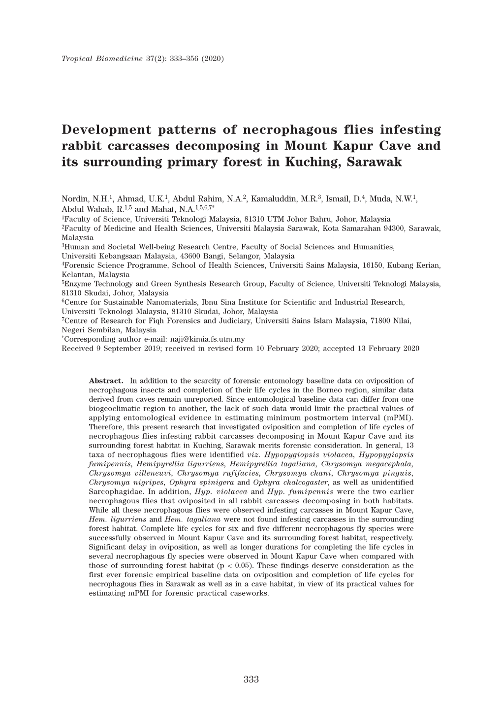 Development Patterns of Necrophagous Flies Infesting Rabbit Carcasses Decomposing in Mount Kapur Cave and Its Surrounding Primary Forest in Kuching, Sarawak