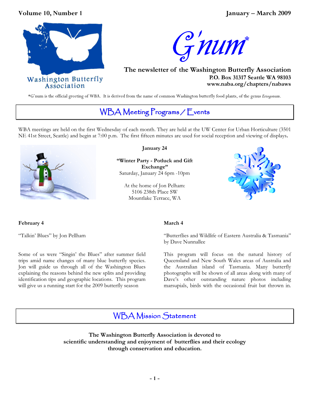 January – March 2009 GGG’Num * the Newsletter of the Washington Butterfly Association P.O