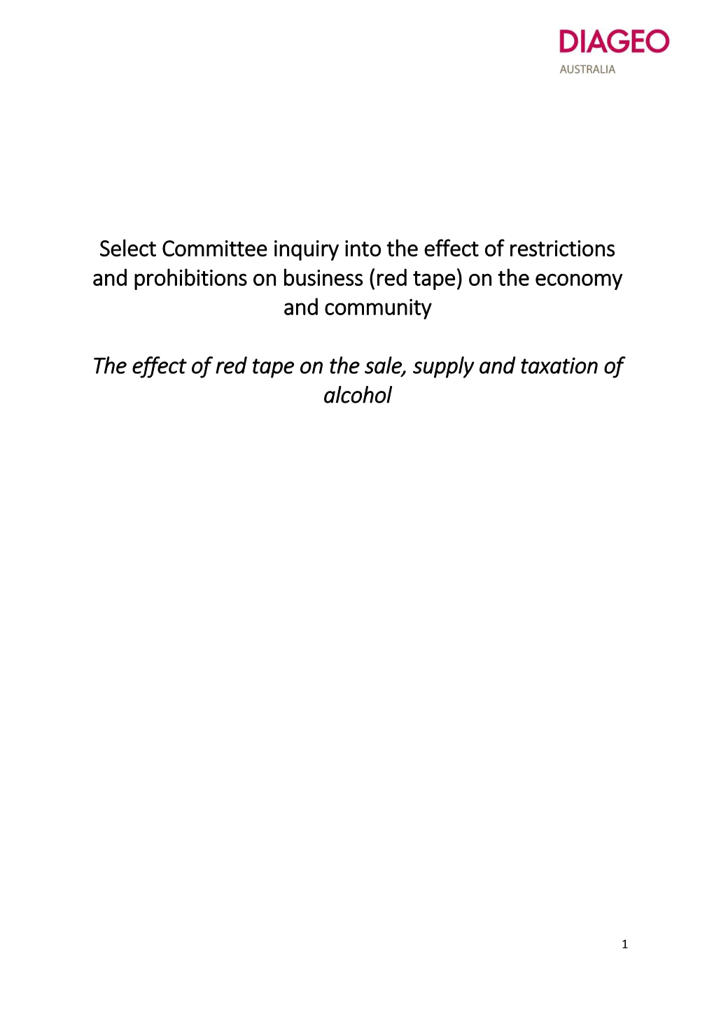 Select Committee Inquiry Into the Effect of Restrictions and Prohibitions on Business (Red Tape) on the Economy and Community