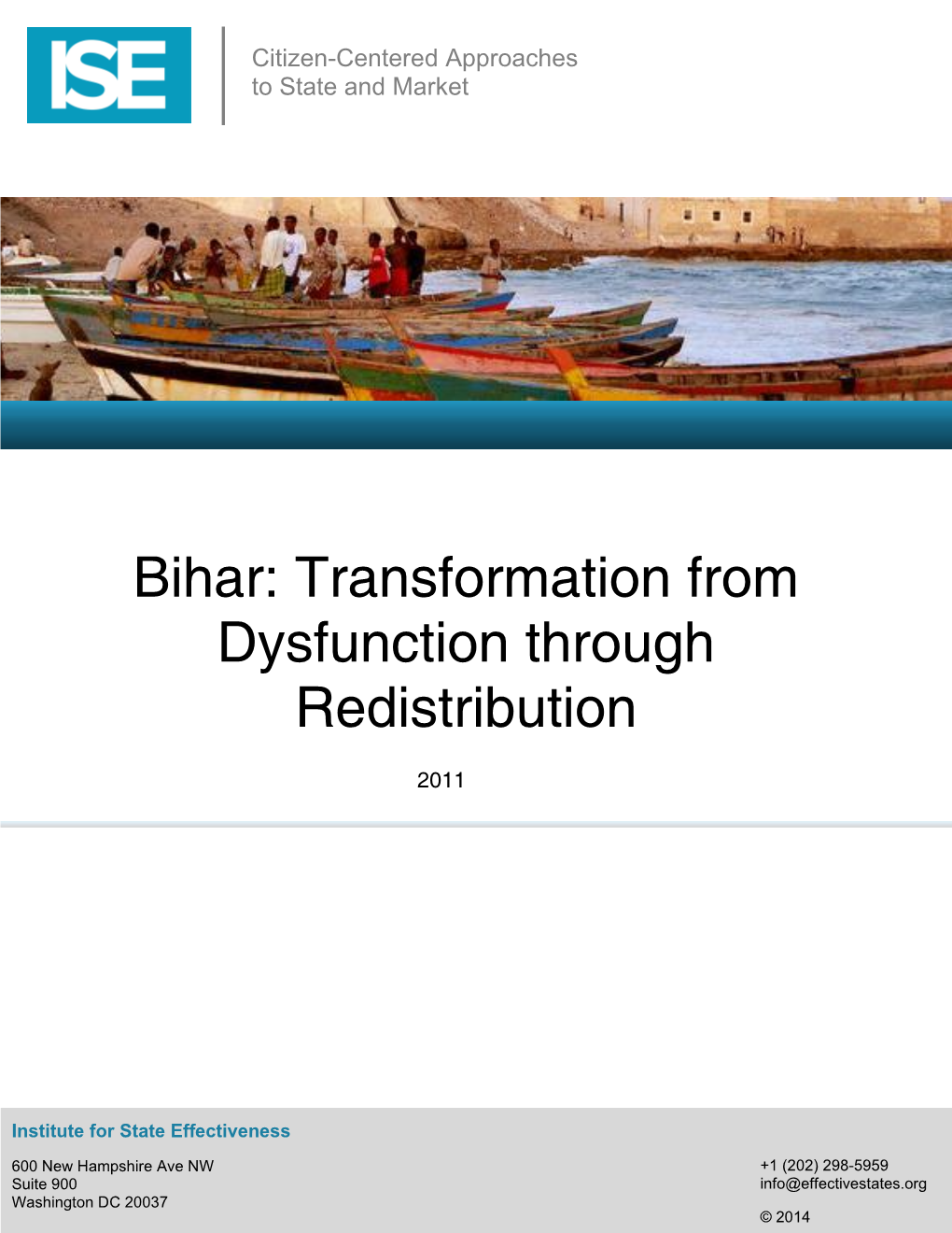 Bihar: Transformation from Dysfunction Through Redistribution