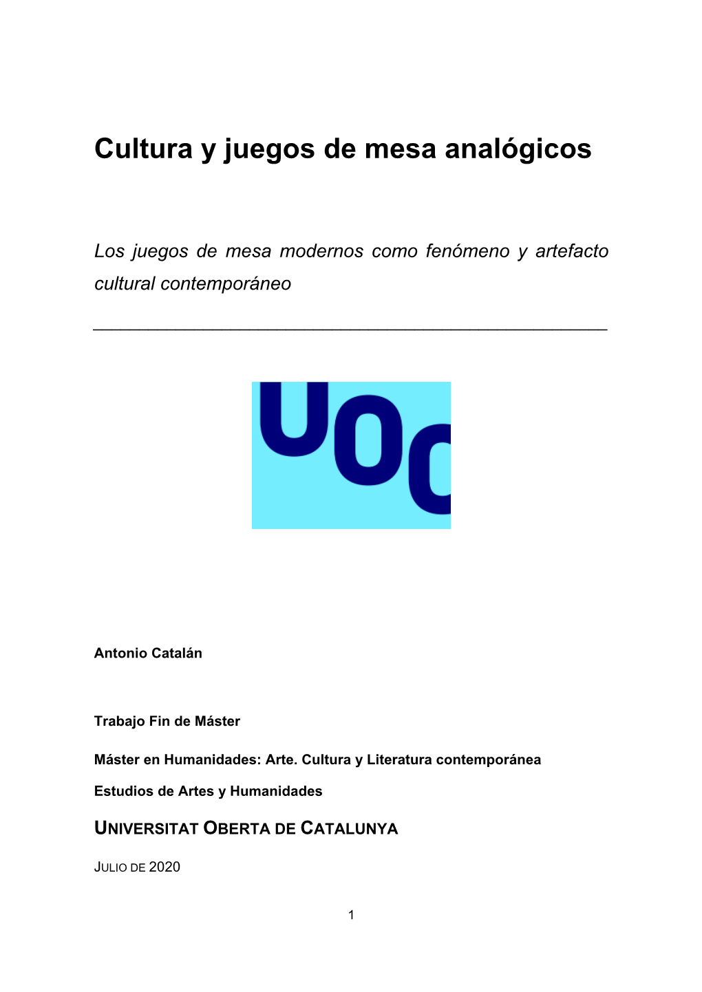 Cultura Y Juegos De Mesa Analógicos. Los Juegos De Mesa Modernos Como Fenómeno Y Artefacto Cultural En El Siglo