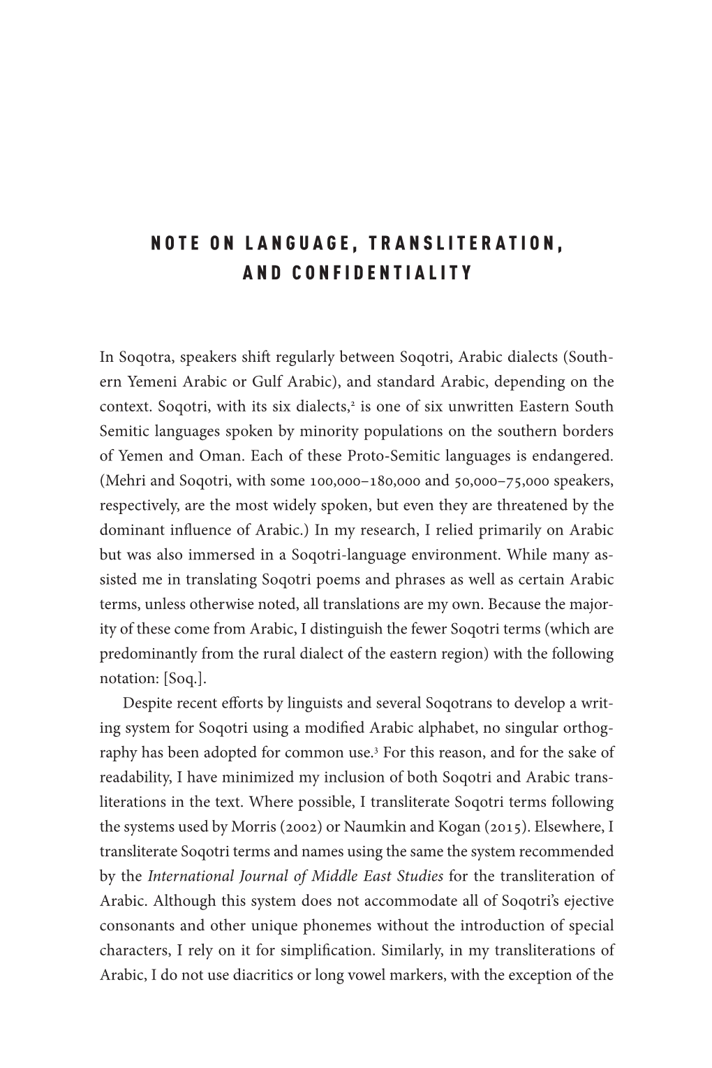 Note on Language, Transliteration, and Confidentiality