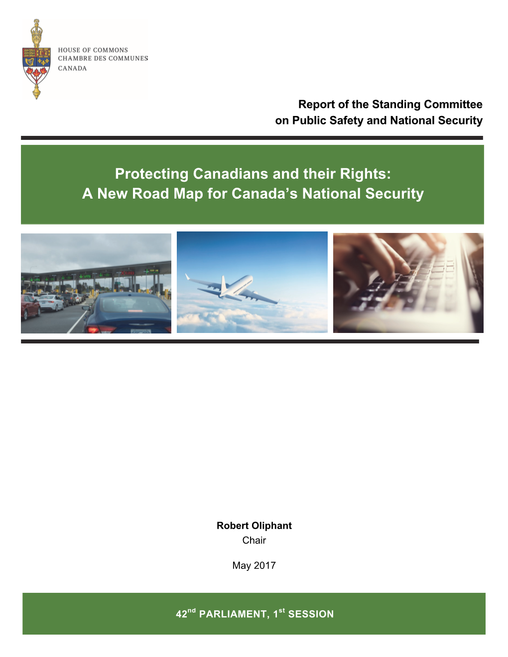 Protecting Canadians and Their Rights: a New Road Map for Canada's