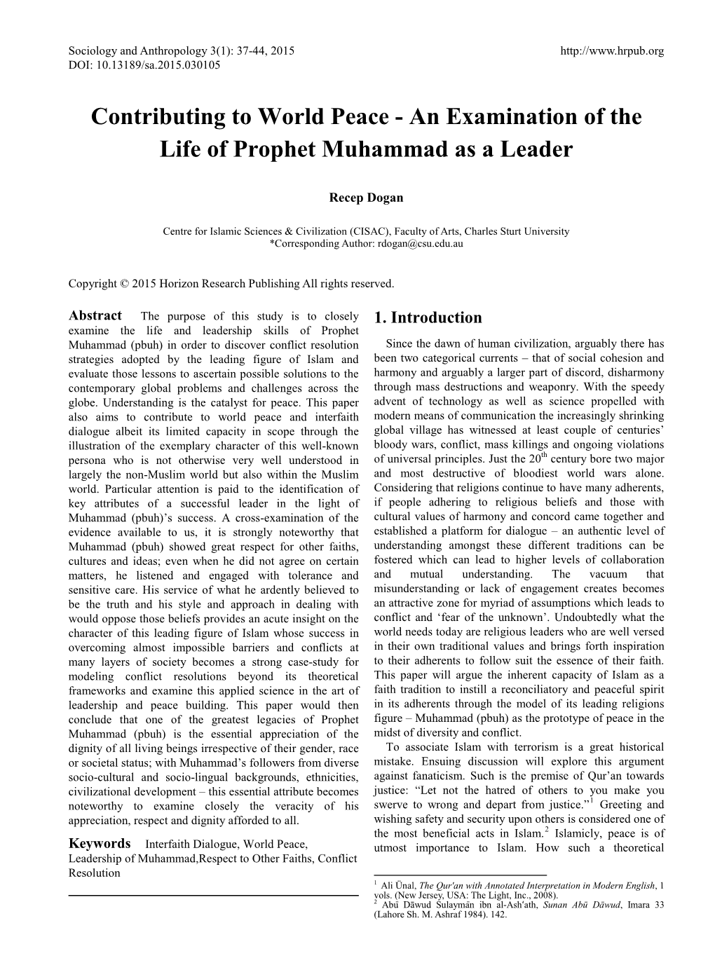 Contributing to World Peace - an Examination of the Life of Prophet Muhammad As a Leader