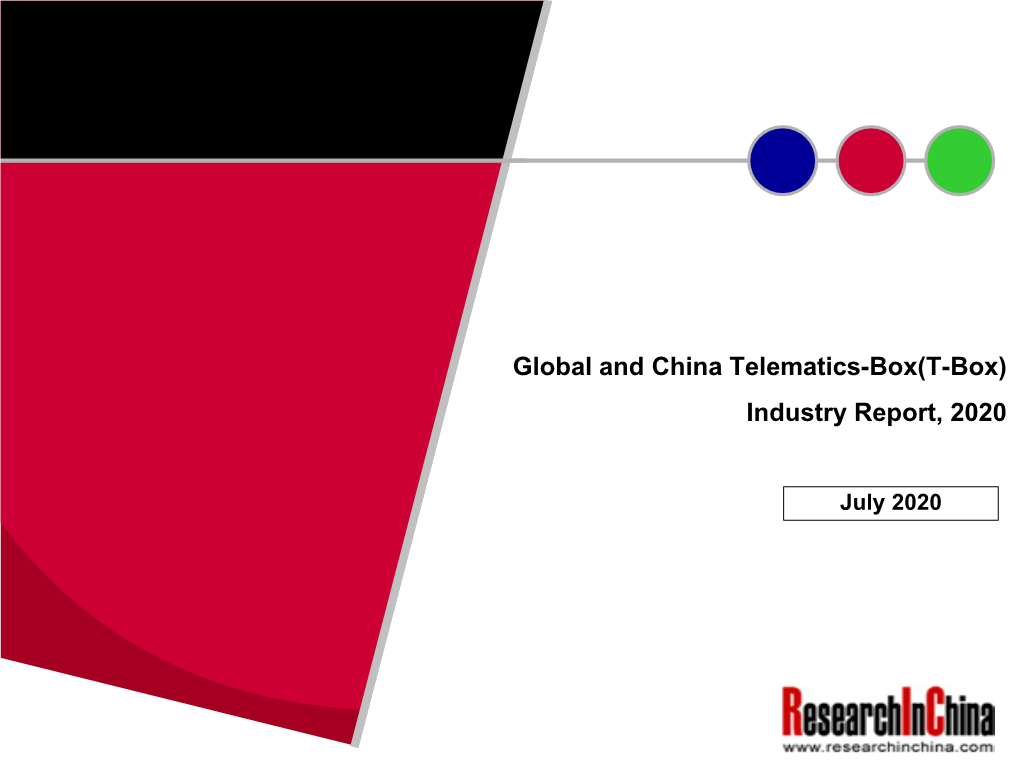 Global and China Telematics-Box(T-Box) Industry Report, 2020