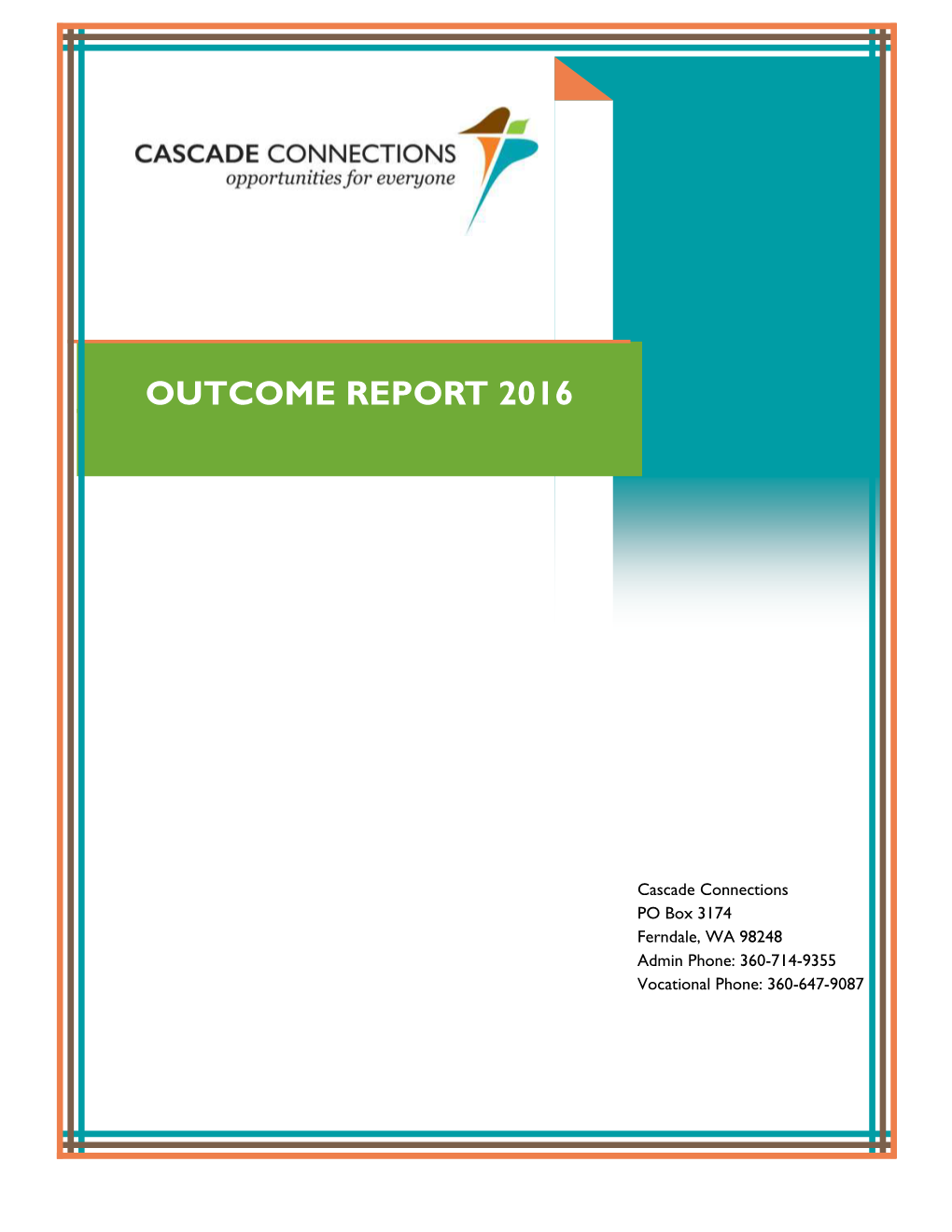 Outcome Report 2016