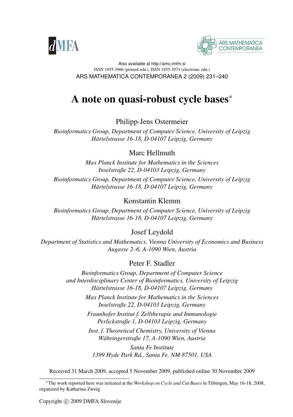 A Note on Quasi-Robust Cycle Bases∗