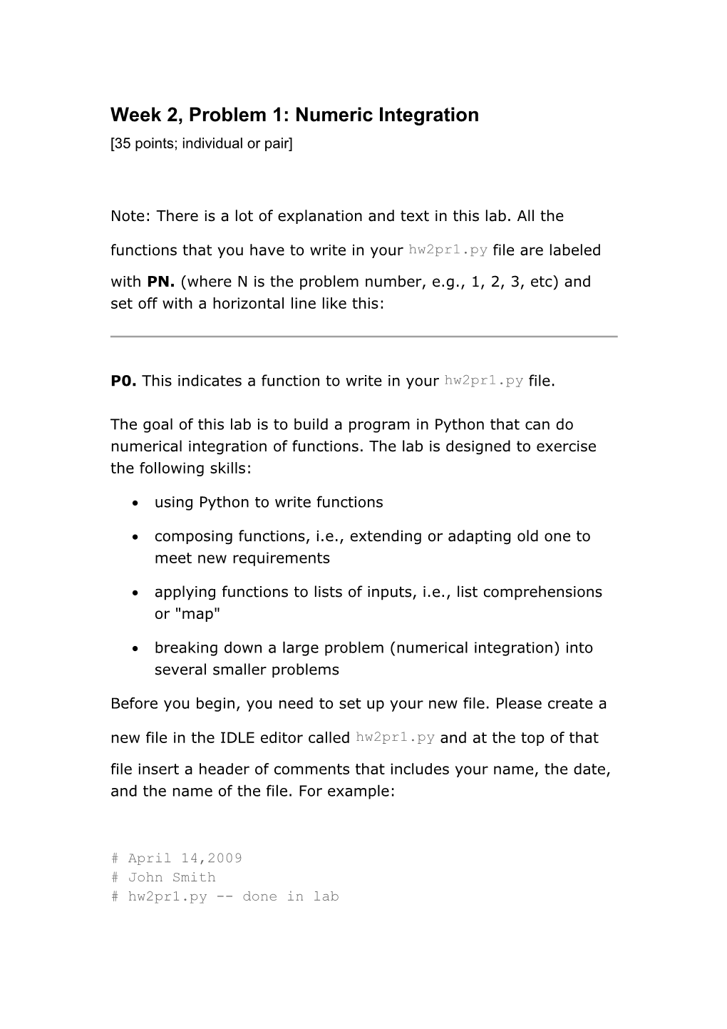 Week 2, Problem 1: Numeric Integration 35 Points; Individual Or Pair