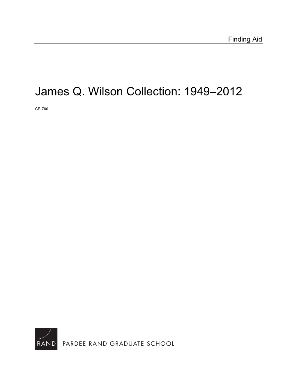 James Q. Wilson Papers