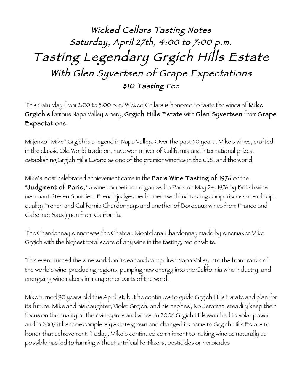 Tasting Legendary Grgich Hills Estate with Glen Syvertsen of Grape Expectations $10 Tasting Fee