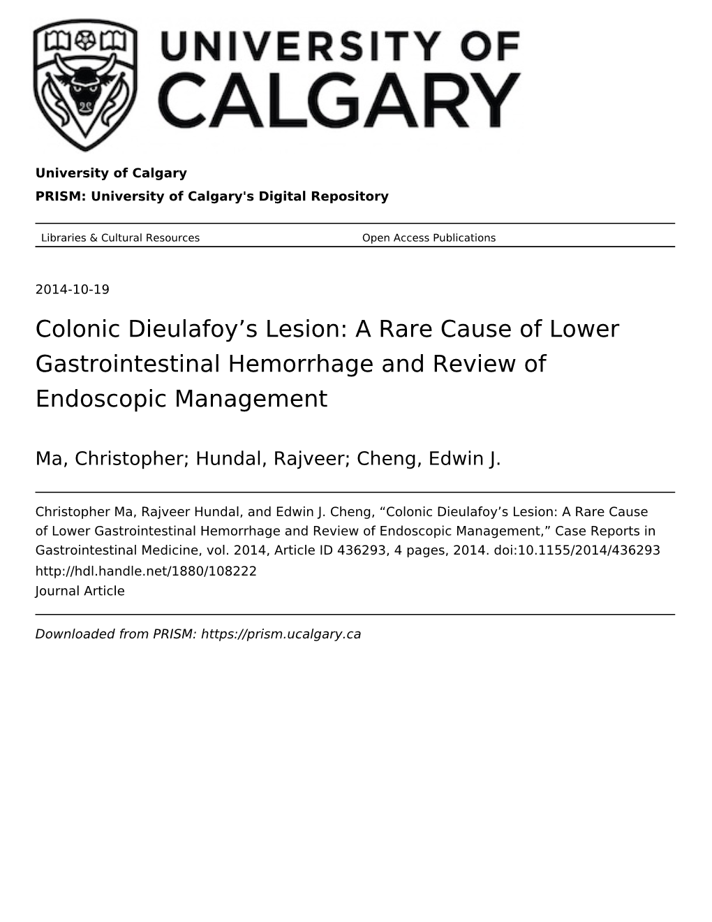 Colonic Dieulafoy's Lesion: a Rare Cause of Lower Gastrointestinal