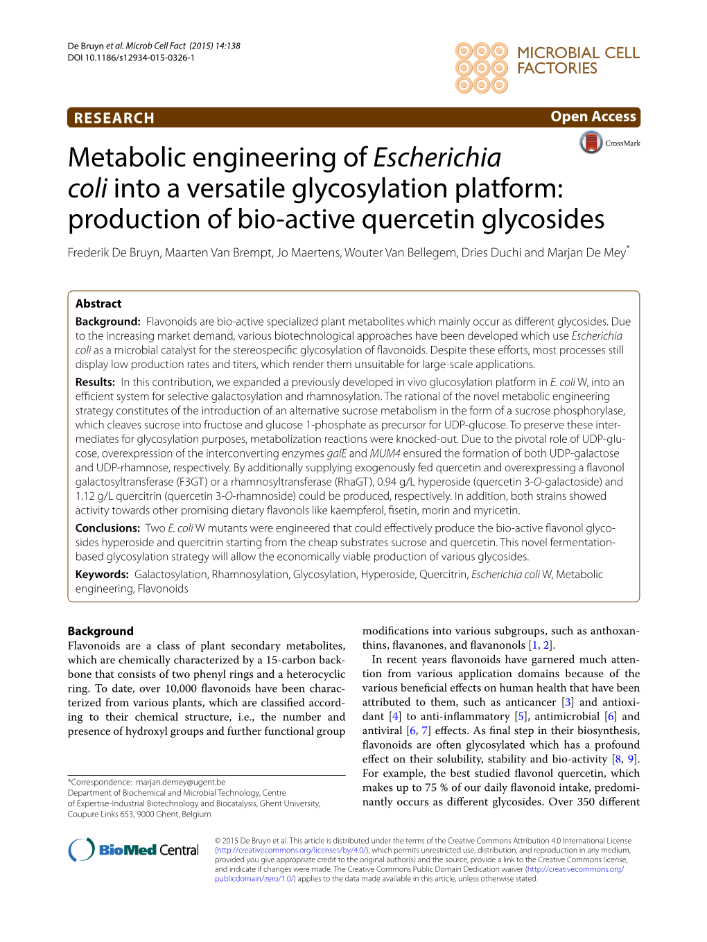 Metabolic Engineering of Escherichia Coli Into a Versatile Glycosylation