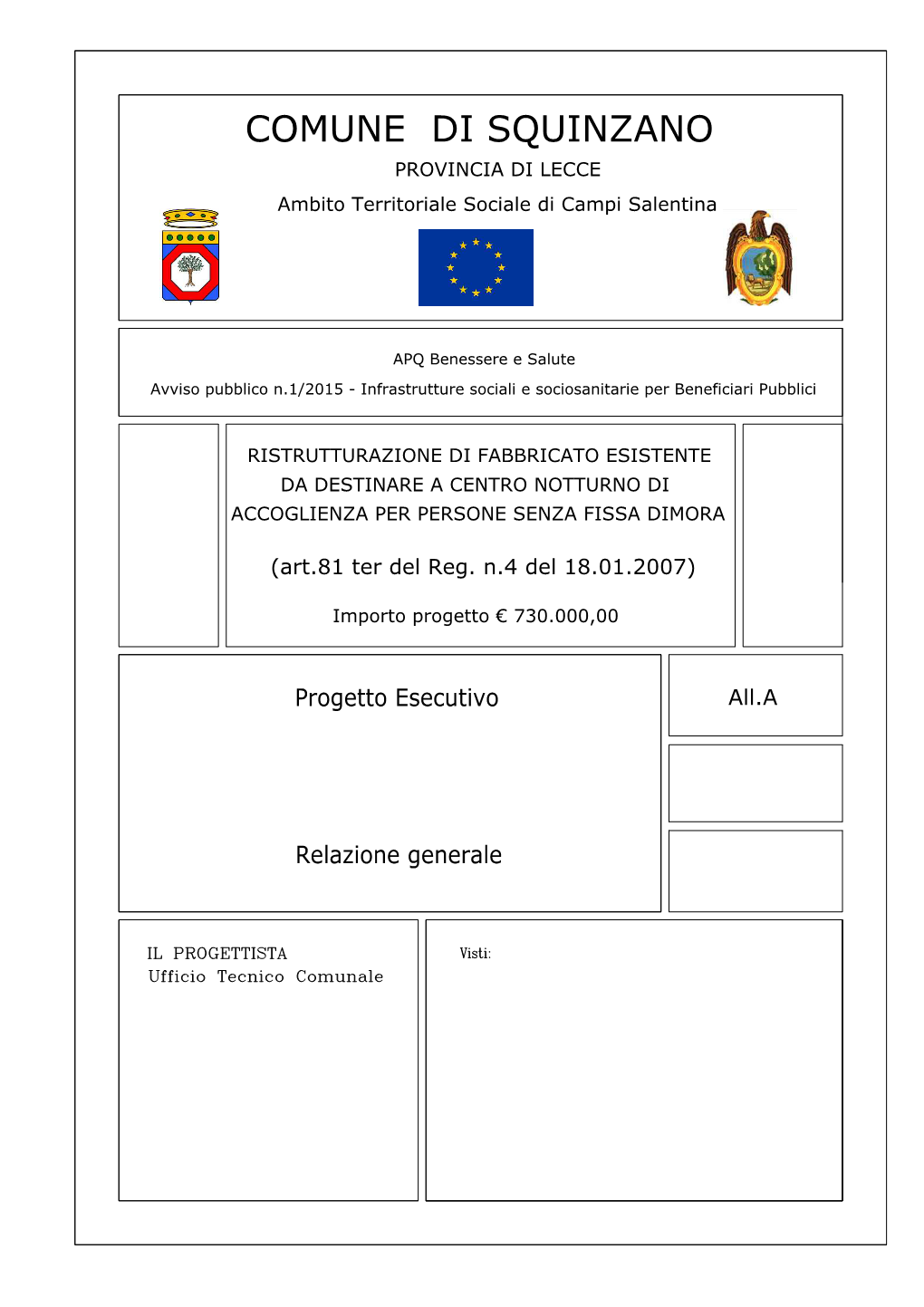 COMUNE DI SQUINZANO PROVINCIA DI LECCE Ambito Territoriale Sociale Di Campi Salentina