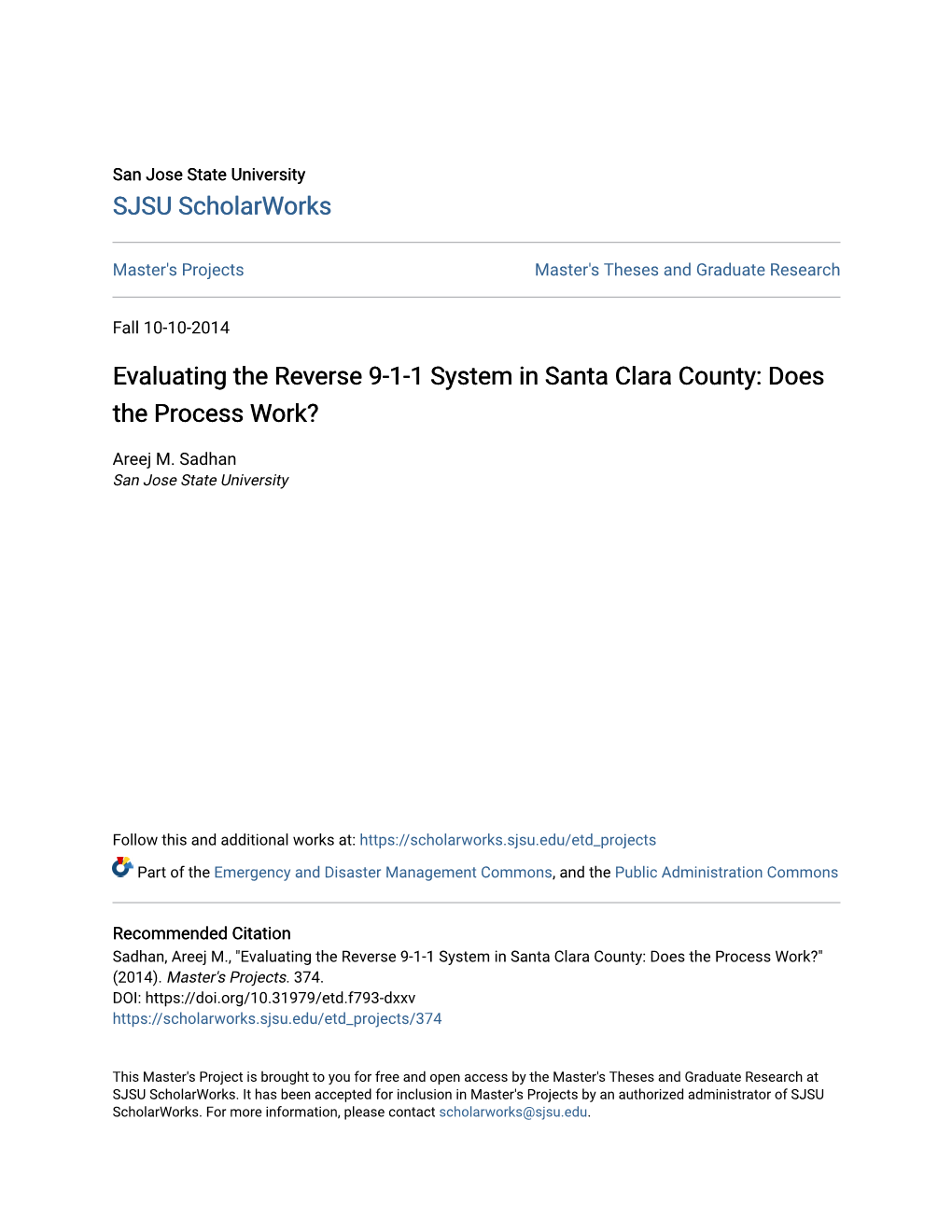 Evaluating the Reverse 9-1-1 System in Santa Clara County: Does the Process Work?