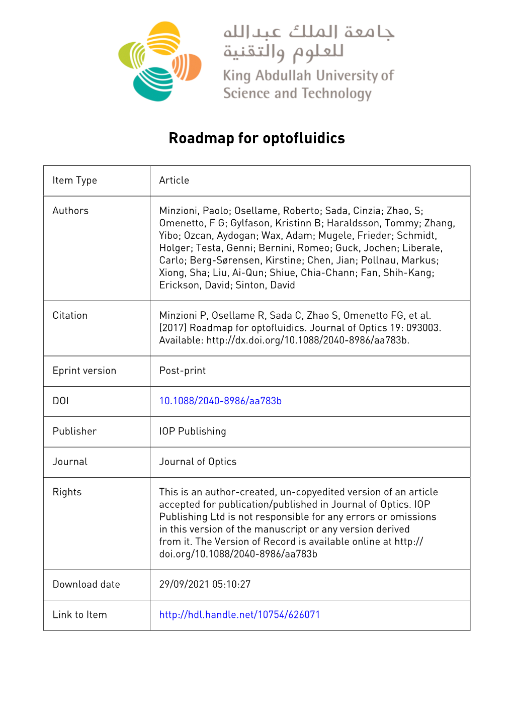 Roadmap on Optofluidics 5 1, 2 3 4 4 5 6 Paolo Minzioni *, Roberto Osellame , Cinzia Sada , S