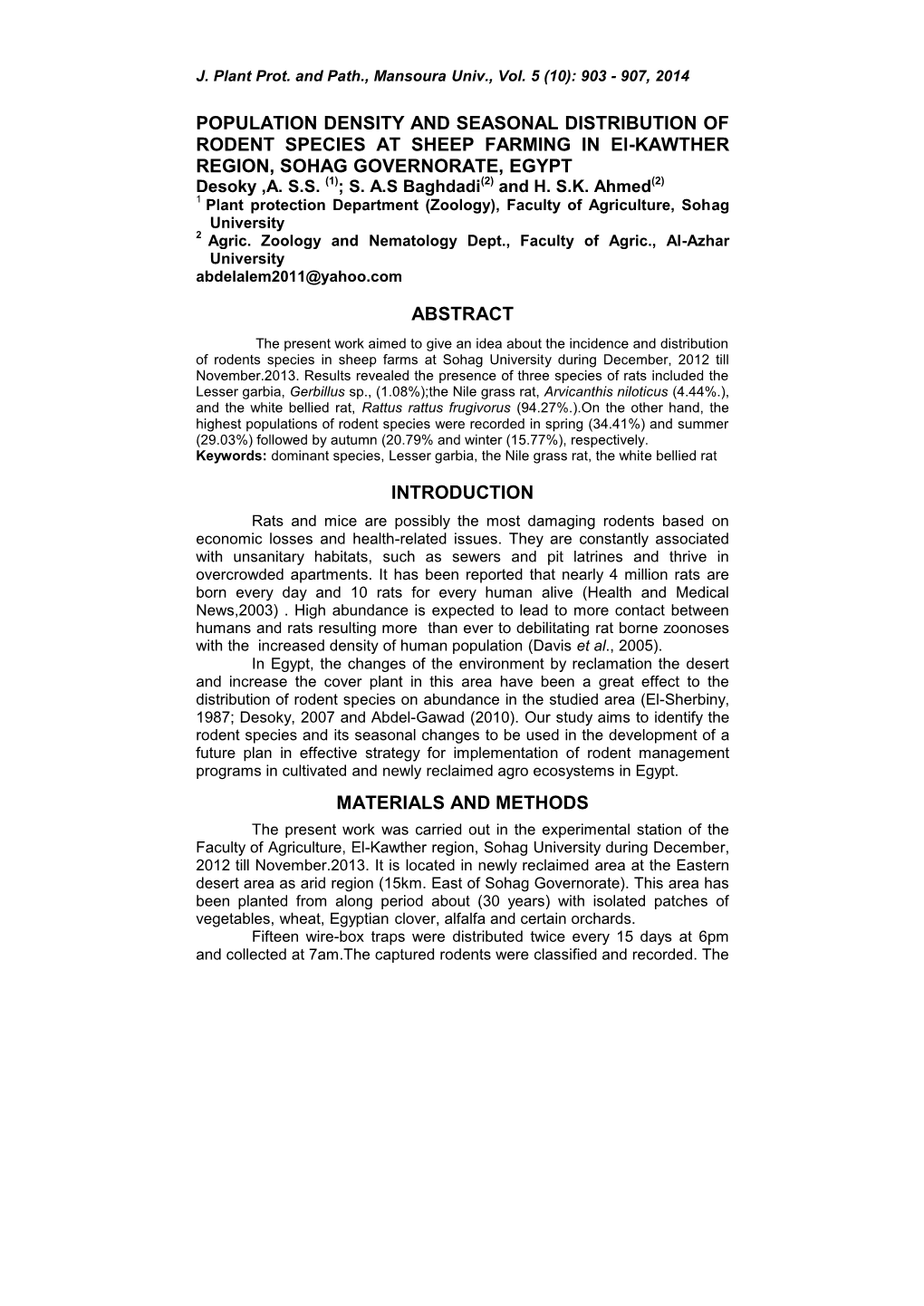 POPULATION DENSITY and SEASONAL DISTRIBUTION of RODENT SPECIES at SHEEP FARMING in El-KAWTHER REGION, SOHAG GOVERNORATE, EGYPT Desoky ,A