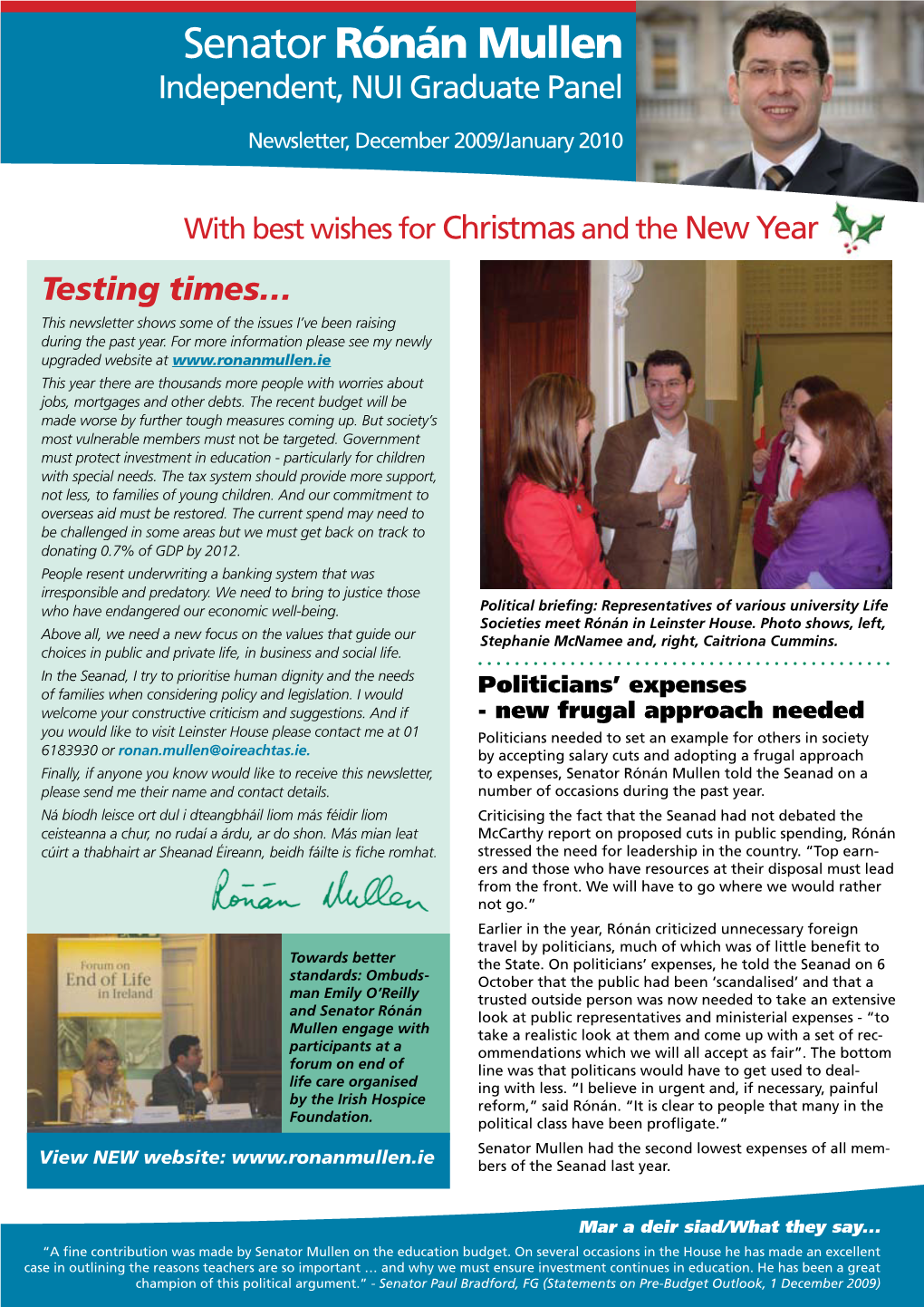 Senator Rónán Mullen Painéal Ollscoil Na Héireann Independent, NUI Graduate Panel Nollaig 2009/Eanáir 2010 Newsletter, December 2009/January 2010