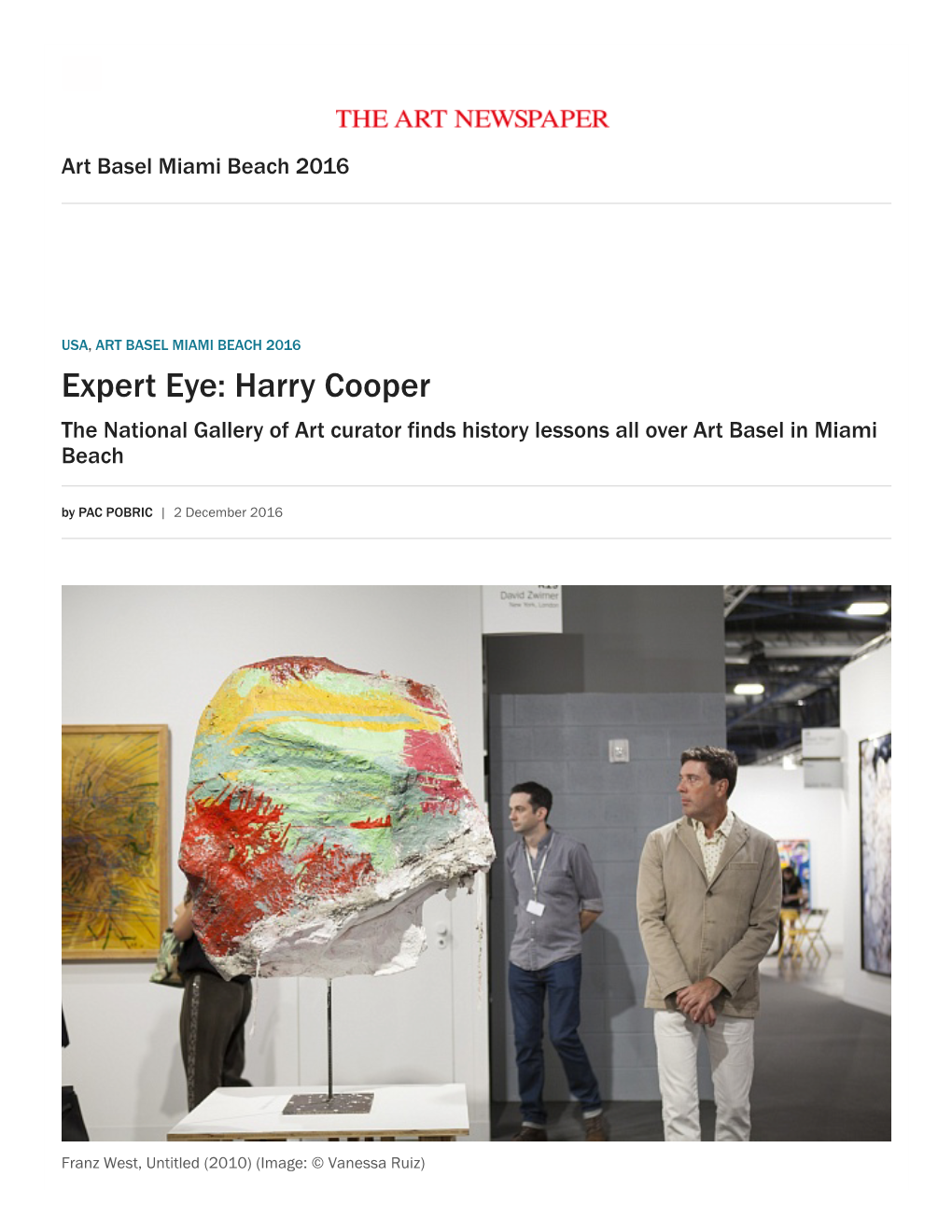 Harry Cooper the National Gallery of Art Curator Finds History Lessons All Over Art Basel in Miami Beach by PAC POBRIC  