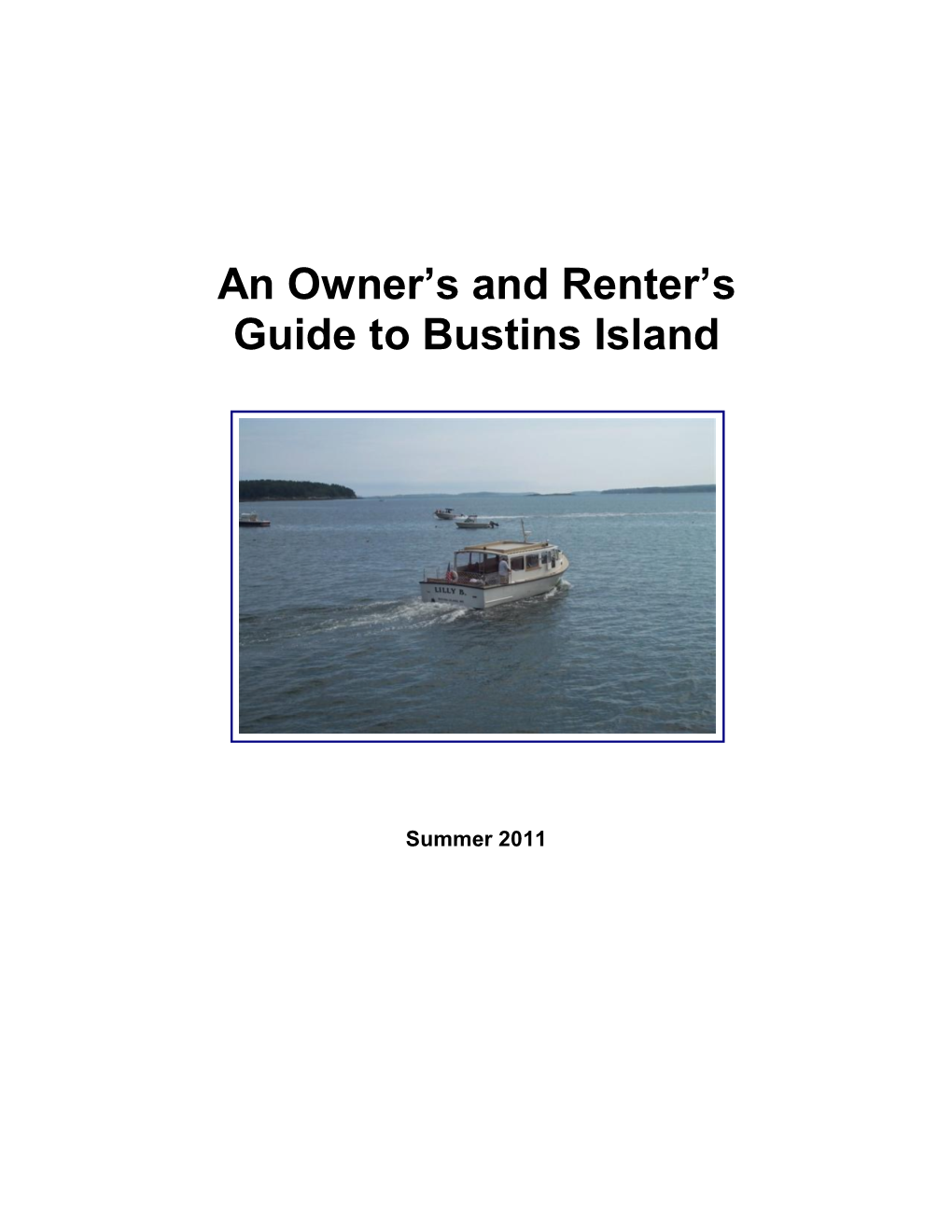 An Owner's and Renter's Guide to Bustins Island