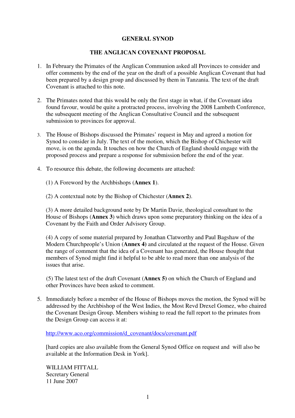 1 GENERAL SYNOD the ANGLICAN COVENANT PROPOSAL 1. In