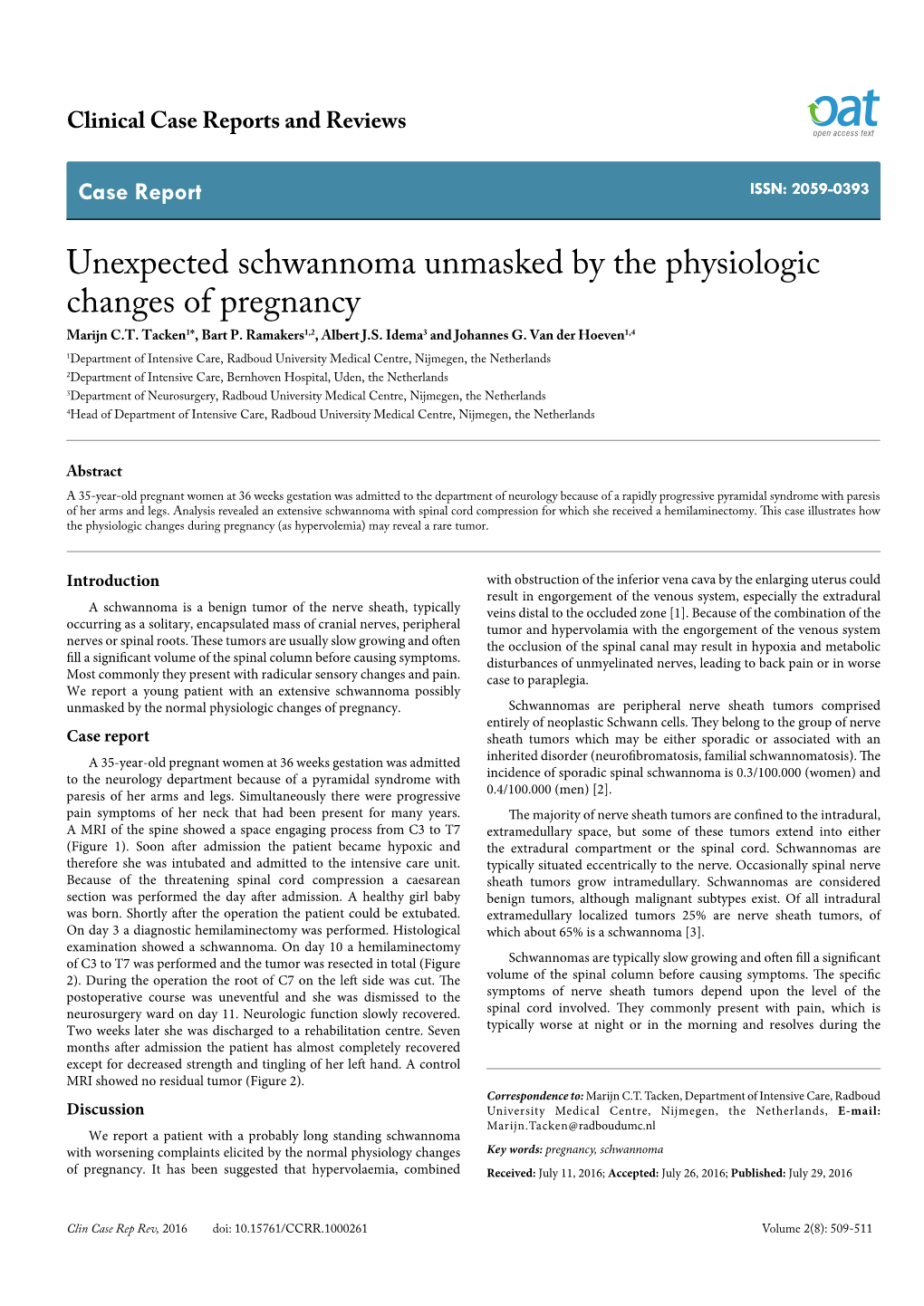 Unexpected Schwannoma Unmasked by the Physiologic Changes of Pregnancy Marijn C.T